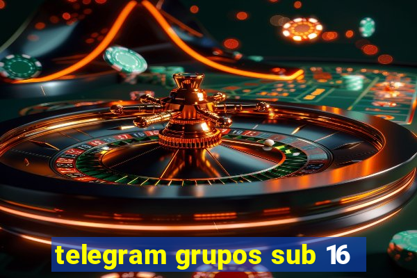 telegram grupos sub 16